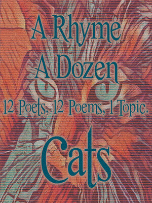 cover image of A Rhyme a Dozen: Cats